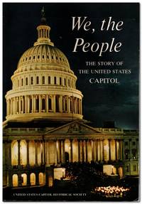 cover of We, The People The Story of the United States Capitol its Past and its Promise