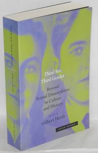 Third sex, third gender; beyond sexual dimorphism in culture and history