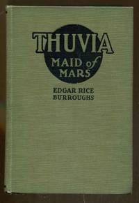 Thuvia, Maid of Mars by Burroughs, Edgar Rice - 1920