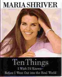 image of Ten Things I Wish I'd Known Before I Went out Into the Real World