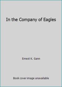 image of In the Company of Eagles
