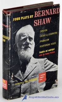 image of Four Plays By Bernard Shaw ('Candida', 'Ceasar and Cleopatra', 'Pygmalion' and 'Heartbreak House') (Modern Library #19.3)