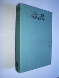 Gimlet Bores In by Johns W.E.  Capt