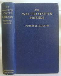 Sir Walter Scott's Friends