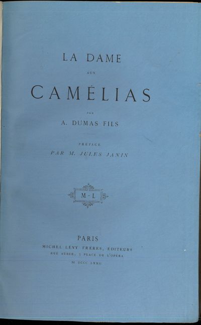 La dame aux Camelias par (...). Preface par M.…