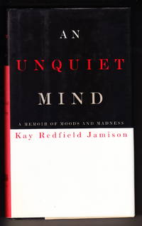 image of An Unquiet Mind: A Memoir of Moods and Madness