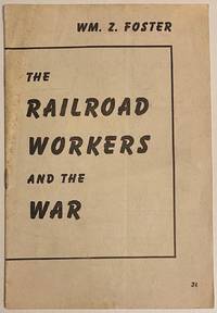 image of The railroad workers and the war