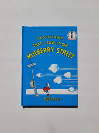 cover of And To Think That I Saw It On Mulberry Street