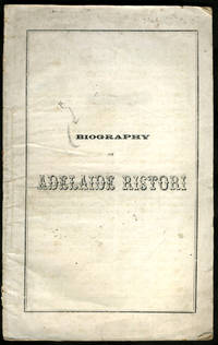 Biography of Adelaide Ristori