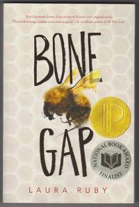 Bone Gap by Laura Ruby - 2016-04