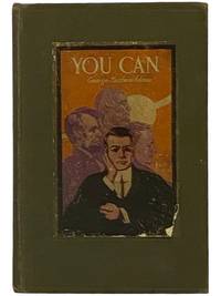 You Can: A Collection of Brief Talks on the Most Important Topic in the World - Your Success