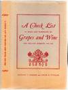 Check List Of Books and Pamphlets On Grapes and Wine and Related Subjects, 1938-1948