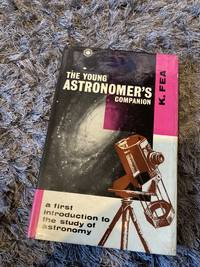 The young astronomer's companion (Young companion series)