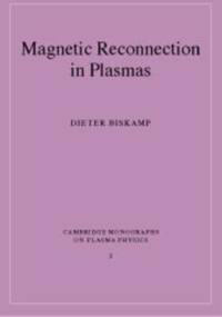 Magnetic Reconnection in Plasmas