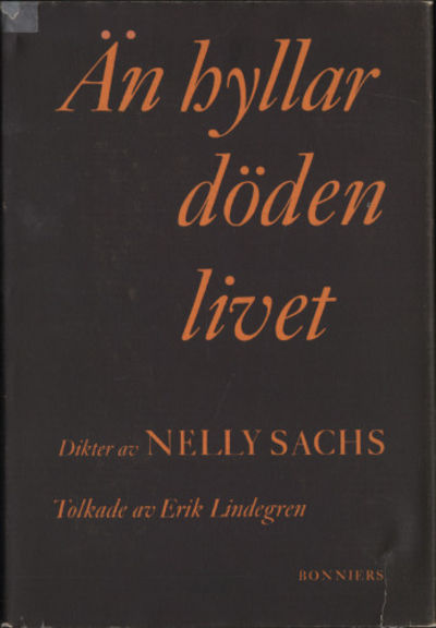 ÄN HYLLAR DÖDEN LIVET.