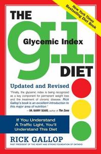 The G. I. (Glycemic Index) Diet