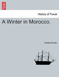 A Winter in Morocco.