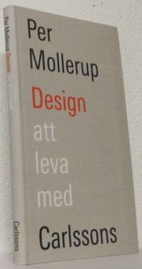 Design att leva med.