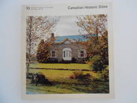 Canadian Historic Sites: Occasional Papers in Archaeology and History No. 10: The Architectural...