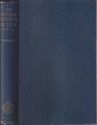 cover of The Federal Republic in Spain Pi Y Marshall and the Federal Republican Movement 1868-74
