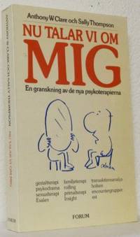 Nu talar vi om mig. En granskning av de nya…