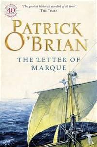 The Letter of Marque by O'Brian, Patrick - 2003