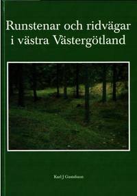 Runstenar och ridvägar i västra Västergötland.