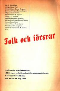 Folk och försvar Anförande och diskussioner vid…