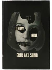 The Crow Girl: A Novel