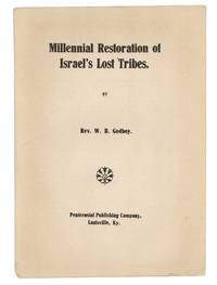 Millennial Restoration of Israel's Lost Tribes