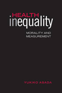 Health Inequality: Morality and Measurement