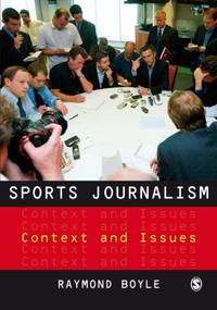 Sports Journalism: Context and Issues