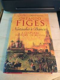 cover of Natasha's Dance: A Cultural History of Russia