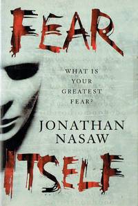 Fear Itself by Nasaw, Jonathan