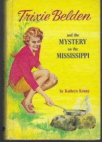 image of TRIXIE BELDEN AND THE MYSTERY ON THE MISSISSIPPI
