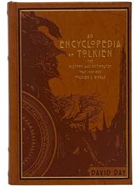 An Encyclopedia of Tolkien: The History and Mythology That Inspired Tolkien's World