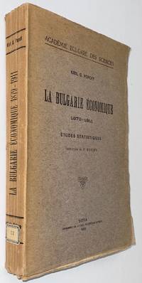 La Bulgarie économique, 1879-1911