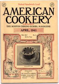 American Cookery Magazine April 1941 de edited by The Boston Cooking School Magazine Co - 1941