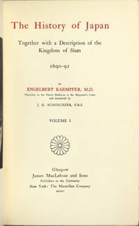 The history of Japan together with a description of the kingdom of Siam 1690-92