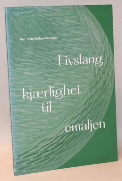 Livslang kjærlighet til emaljen.