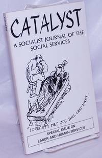 image of Catalyst, a socialist journal of the social services. 1985, No. 17/18