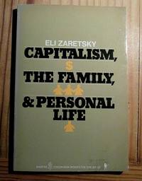 Capitalism, the Family & Personal Life