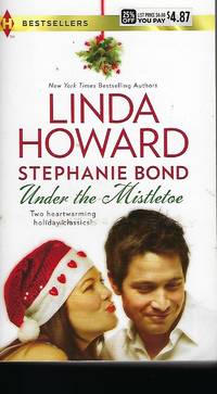Under the Mistletoe: An Anthology Harlequin Bestsellers