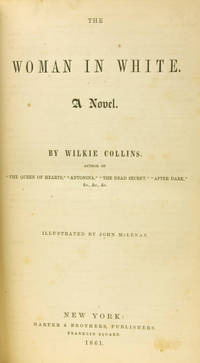 The Woman in White by Collins, Wilkie - 1860