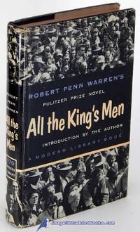 All the King&#039;s Men (Modern Library #170.2) by WARREN, Robert Penn - [c.1959]