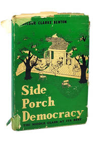 Side Porch Democracy: The Middle Class at Its Best