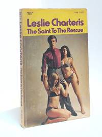 The Saint to The Rescue by Leslie Charteris - Paperback - Second Printing - Nov 1973 - from The Book Store (SKU: 1150)