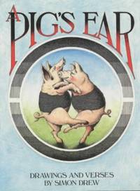 A Pig's Ear: Nonsense from the Pigsty