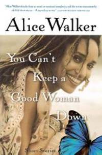 image of You Can't Keep a Good Woman Down