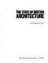 State of British Architecture by Sutherland Lyall - 1980